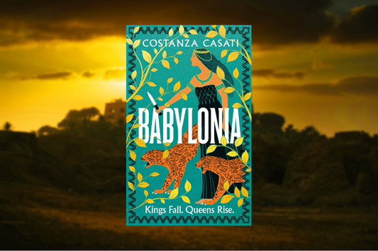 Babylonia by Costanza Casati - Book Review