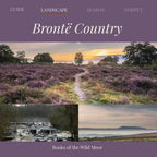 A book cover titled "Bronté Country" with a purple header and footer, featuring landscape photographs of heather fields, a waterfall, and a misty moor scene. The top bar includes the words GUIDE, LANDSCAPE, SEASON, and SNIPPET, and the bottom reads Books of the Wild Moor.