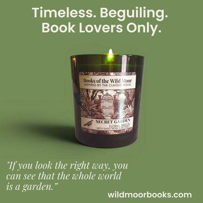 Secret Garden Candle Quote